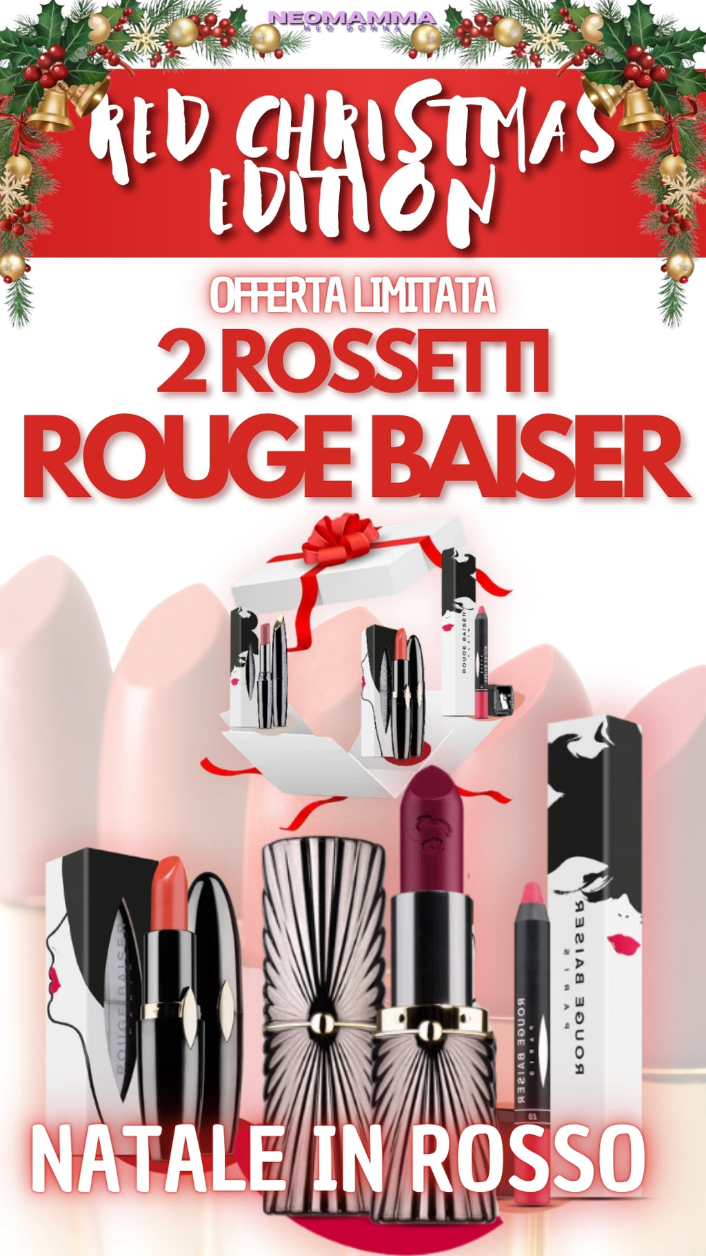 2 Rossetti Rouge Baiser (RED CHRISTMAS EDITION)